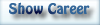 show career